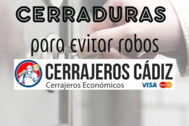 Cerraduras para evitar robos