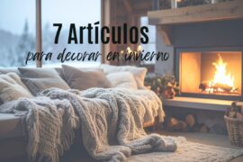 Artículos que tu hogar necesita para decorar en invierno
