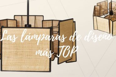 Las lámparas de diseño más TOP para decorar tu hogar