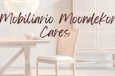 Mobiliario Moondekor Cares