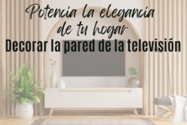 Potencia la elegancia de tu hogar