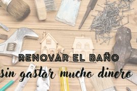 Formas de renovar un baño sin gastar mucho dinero