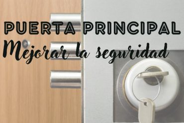 Puntos de mejora de seguridad de la puerta principal de la casa