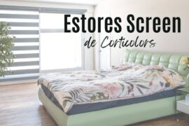 Estores Screen de Corticolors