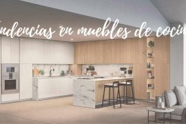 Tendencias en muebles de cocina 2022